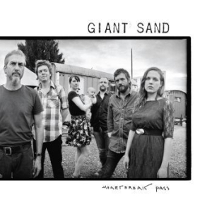 Giant Sand - Heartbreak Pass i gruppen VINYL / Rock hos Bengans Skivbutik AB (4200022)