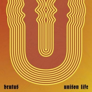 Brutus - Unison Life (Transparent Deluxe) i gruppen VINYL / Rock hos Bengans Skivbutik AB (4200339)