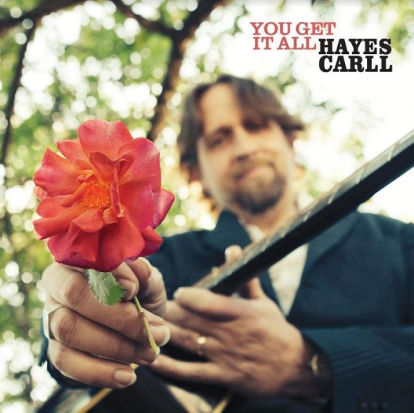 Carll Hayes - You Get It All i gruppen VINYL / Country hos Bengans Skivbutik AB (4200692)