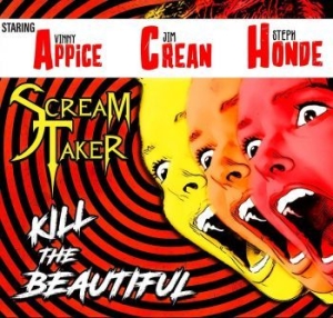 Scream Taker - Kill The Beautiful i gruppen CD / Rock hos Bengans Skivbutik AB (4200736)