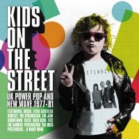 Kids On The Street - Uk Power Pop A - Various i gruppen CD hos Bengans Skivbutik AB (4200779)