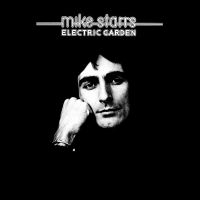 Starrs Mike - Electric Garden Expanded Edition i gruppen CD / Pop-Rock hos Bengans Skivbutik AB (4200840)