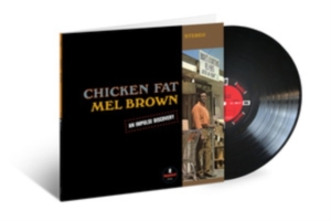 Mel Brown - Chicken Fat i gruppen VINYL / Jazz hos Bengans Skivbutik AB (4200884)