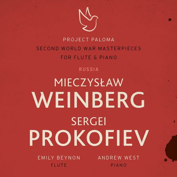 Emily Beynon & Andrew West - Project Paloma 2 Russia: Weinberg & Prokofiev - Second World War Masterpieces For Flute & Piano i gruppen CD / Klassiskt hos Bengans Skivbutik AB (4201169)