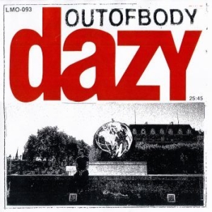 Dazy - Outofbody (Ltd Coke Bottle Clear Co i gruppen VINYL / Rock hos Bengans Skivbutik AB (4201475)