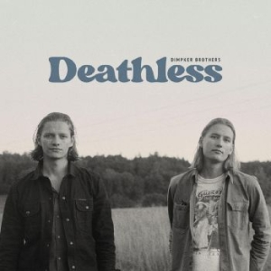 Dimpker Brothers - Deathless i gruppen CD / Pop hos Bengans Skivbutik AB (4202079)