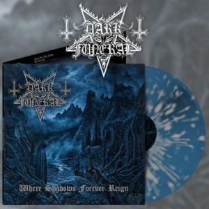 Dark Funeral - Where Shadows Forever Reign (Blue/G i gruppen VINYL / Hårdrock hos Bengans Skivbutik AB (4202303)