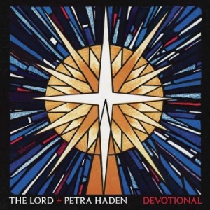 Lord The + Haden Petra - Devotional (White Vinyl Lp) i gruppen VINYL / Hårdrock/ Heavy metal hos Bengans Skivbutik AB (4203349)
