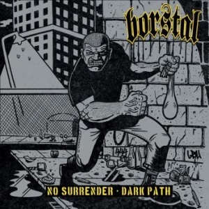 Borstal - No Surrender / Dark Path i gruppen VINYL / Rock hos Bengans Skivbutik AB (4204489)