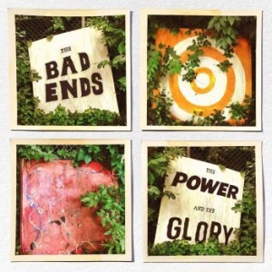 Bad Ends The - The Power And The Glory (Indie Excl i gruppen VINYL / Hårdrock/ Heavy metal hos Bengans Skivbutik AB (4204523)