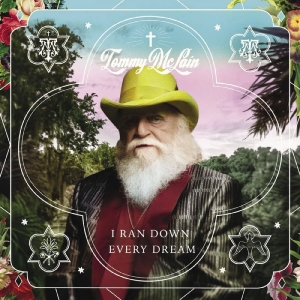 Mclain Tommy - I Ran Down Every Dream i gruppen VINYL / Pop-Rock,Svensk Folkmusik,World Music hos Bengans Skivbutik AB (4204541)