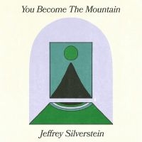 Silverstein Jeffrey - You Become The Mountain i gruppen VINYL / Hårdrock,Pop-Rock hos Bengans Skivbutik AB (4204556)