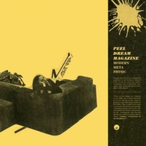 Peel Dream Magazine - Modern Meta Physic (Indie Exclusive i gruppen VINYL / Hårdrock,Pop-Rock hos Bengans Skivbutik AB (4204575)