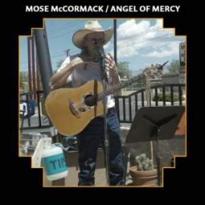 Mccormack Mose - Angel Of Mercy i gruppen CD / Country hos Bengans Skivbutik AB (4204649)