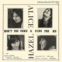 Dickens Hazel & Alice Gerrard - Won't You Come And Sing For Me? i gruppen VINYL / Toppsäljare hos Bengans Skivbutik AB (4204730)