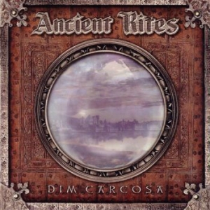 Ancient Rites - Dim Carcosa i gruppen CD / Hårdrock/ Heavy metal hos Bengans Skivbutik AB (4204968)