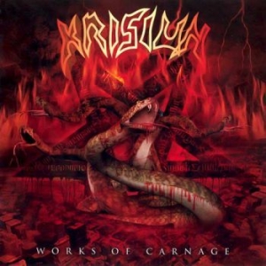 Krisun - Works Of Carnage i gruppen CD / Hårdrock/ Heavy metal hos Bengans Skivbutik AB (4204971)
