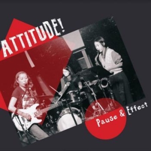 Attitude! - Pause & Effect i gruppen VINYL / Jazz/Blues hos Bengans Skivbutik AB (4204992)