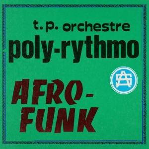 Orchestre Poly-Rythmo - Afro-Funk i gruppen VINYL / Pop-Rock,RnB-Soul,World Music hos Bengans Skivbutik AB (4205008)