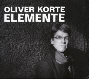 Korte Oliver - Elemente i gruppen CD / Klassiskt,Övrigt hos Bengans Skivbutik AB (4205155)