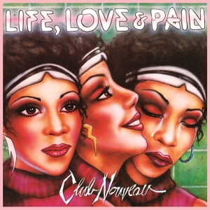 Club Nouveau - Life, Love & Pain i gruppen VINYL / Pop-Rock,RnB-Soul hos Bengans Skivbutik AB (4205160)