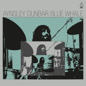 Aynsley Dunbar - Blue Whale i gruppen VINYL / Pop-Rock hos Bengans Skivbutik AB (4205464)