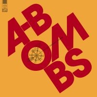 A-Bombs - And Just Constantly Rotating (Vinyl i gruppen VI TIPSAR / Fredagsreleaser / Fredag den 11:e oktober 2024 hos Bengans Skivbutik AB (4205475)