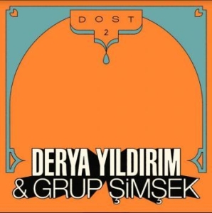 Yildirim Detya & Grup Simsek - Dost 2 i gruppen VINYL / Worldmusic/ Folkmusik hos Bengans Skivbutik AB (4205477)