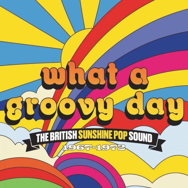 What A Groovy Day - The British Sun - Various i gruppen CD / Toppsäljare hos Bengans Skivbutik AB (4205499)