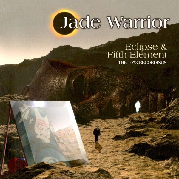 Jade Warrior - Eclipse/Fifth Element (Remastered) i gruppen CD / Pop-Rock hos Bengans Skivbutik AB (4205505)