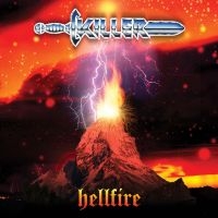 Killer - Hellfire (+ The Best Of Killer) i gruppen CD / Pop-Rock hos Bengans Skivbutik AB (4205513)