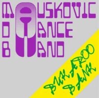 Mauskovic Dance Band - Bukaroo Bank i gruppen CD / Dance-Techno,Pop-Rock hos Bengans Skivbutik AB (4205536)
