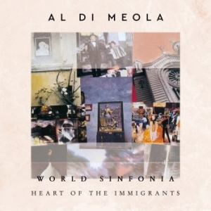 Al Di Meola - World Sinfonia - Heart Of The Immig i gruppen VINYL / Övrigt hos Bengans Skivbutik AB (4205543)
