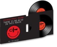 Hieroglyphic Being - There Is No Acid In This House i gruppen VINYL / Dance-Techno,Pop-Rock hos Bengans Skivbutik AB (4205749)