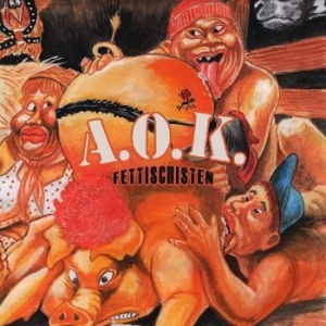 A.O.K. - Fettischisten i gruppen VINYL / Hårdrock/ Heavy metal hos Bengans Skivbutik AB (4205769)