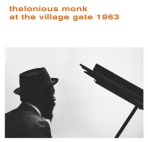 Monk Thelonious - At The Village Gate 1963 i gruppen VINYL / Jazz/Blues hos Bengans Skivbutik AB (4205775)
