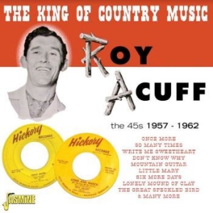 Acuff Roy - The King Of Country Music- The 45S i gruppen CD / Country hos Bengans Skivbutik AB (4205801)