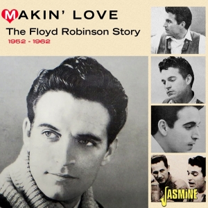 Floyd Robinson - Makin' Love i gruppen CD / Country hos Bengans Skivbutik AB (4205802)