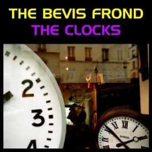 Bevis Frond - Clocks i gruppen CD / Rock hos Bengans Skivbutik AB (4205851)