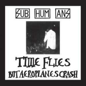 Subhumans - Time Flies + Rats (Red Vinyl Lp) i gruppen VINYL / Pop hos Bengans Skivbutik AB (4205916)