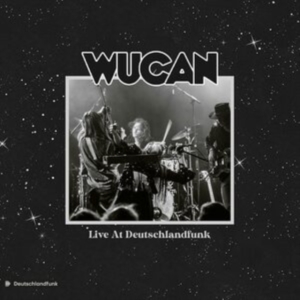Wucan - Live At Deutschlandfunk i gruppen VINYL / Pop-Rock hos Bengans Skivbutik AB (4206111)
