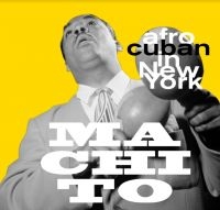 Machito - Afro-Cuban In New York i gruppen VINYL / Pop-Rock,World Music hos Bengans Skivbutik AB (4206137)