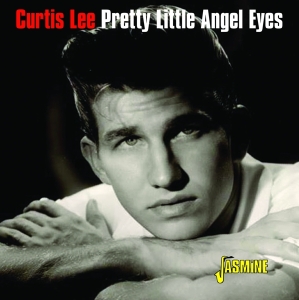 Curtis Lee - Pretty Little Angel Eyes i gruppen CD / Pop-Rock hos Bengans Skivbutik AB (4206147)