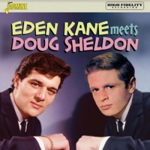 Kane  Eden Meets Doug Sheldon - Eden Kane Meets Doug Sheldon i gruppen CD / Pop hos Bengans Skivbutik AB (4206148)