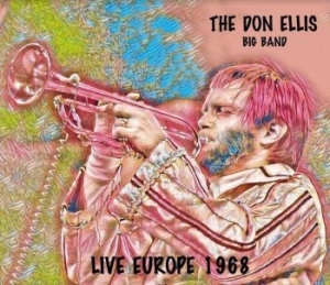 Ellis Don - Live In Europé 1968 i gruppen CD / Jazz/Blues hos Bengans Skivbutik AB (4206162)