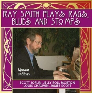 Smith Ray - Ray Smith Plays Rags, Stomps And Bl i gruppen CD / Jazz/Blues hos Bengans Skivbutik AB (4206185)