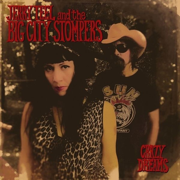 Teel Jerry And The Big City Stomper - Crazy Dreams i gruppen VINYL / Pop hos Bengans Skivbutik AB (4206543)