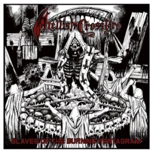 Hellish Crossfire - Slaves Of The Burning Pentagram (Vi i gruppen VINYL / Hårdrock/ Heavy metal hos Bengans Skivbutik AB (4206558)