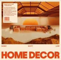 Lane Danny Scott - Home Decor i gruppen VINYL / Toppsäljare hos Bengans Skivbutik AB (4206767)