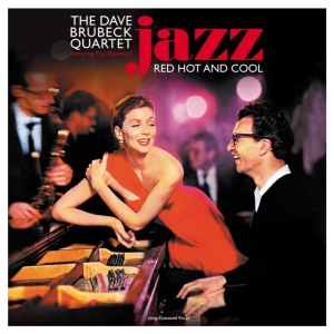 Brubeck Dave Quartet - Jazz Red Hot & Blue (Red) i gruppen VINYL / Jazz,Pop-Rock hos Bengans Skivbutik AB (4206778)